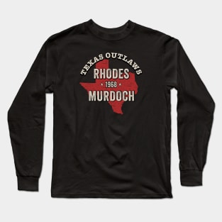 Dusty Rhodes ,Texas Outlaws Long Sleeve T-Shirt